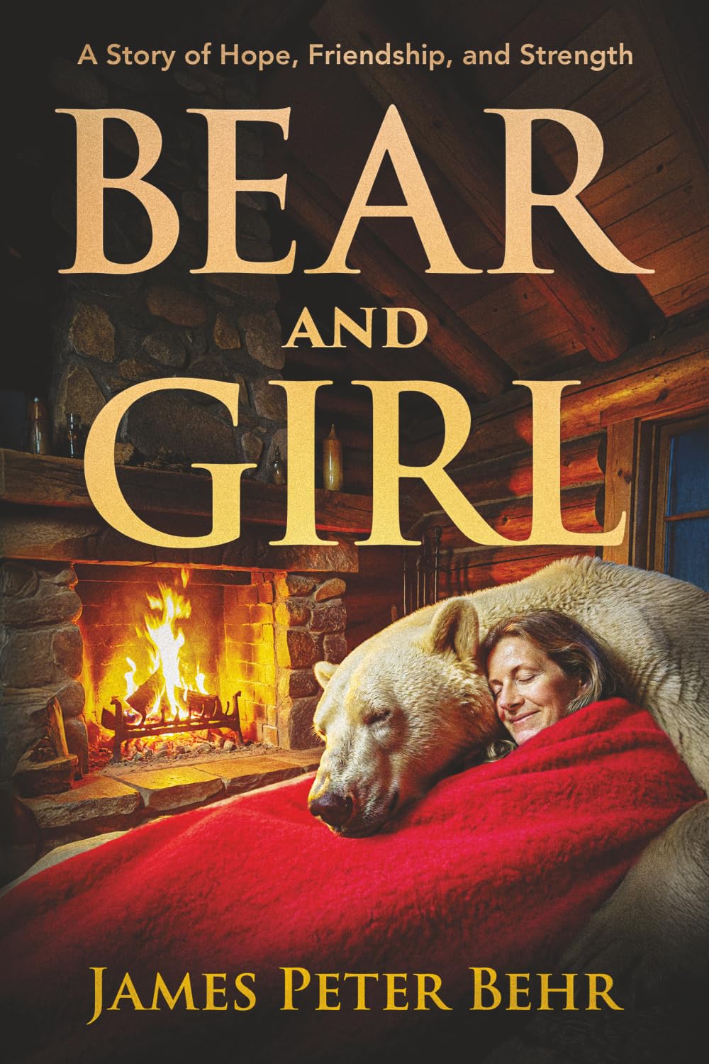 Bear and Girl: A Story of Hope, Friendship, and Strength: A Gentle Story of Hope and Comfort