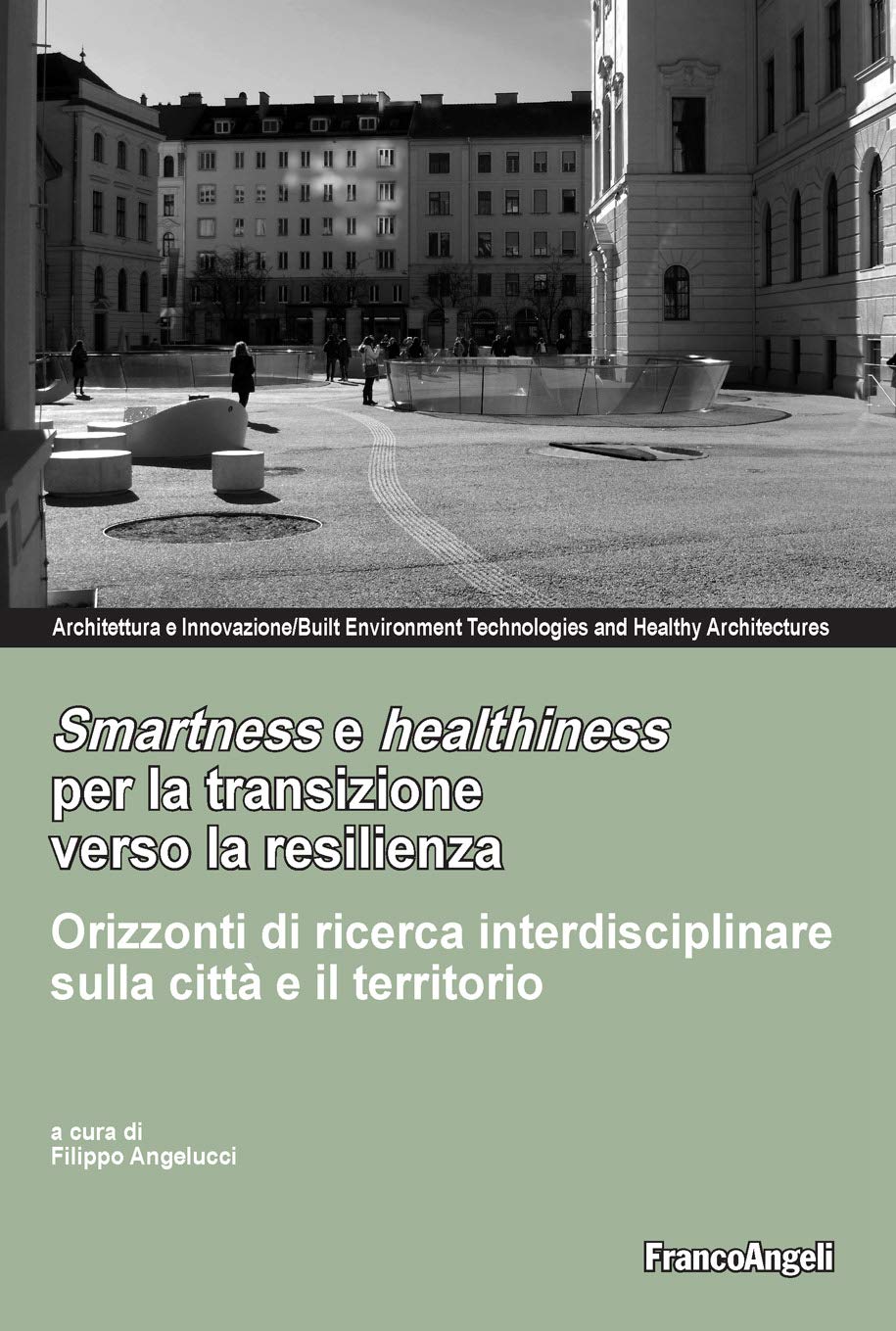 Smartness e healthiness per la transizione essai recherche italien