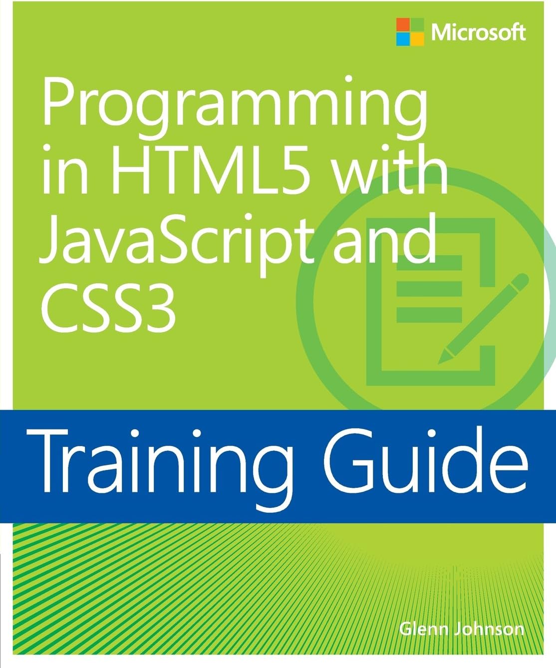 Programming in Html5 With Javascript and Css3 Training Guide