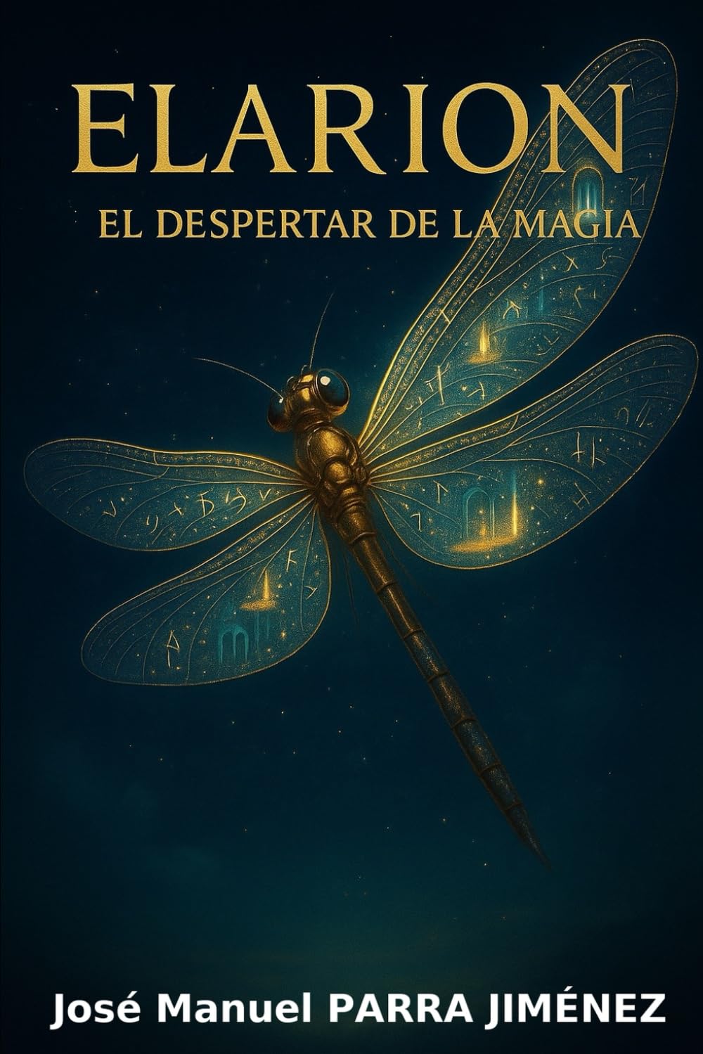 ELARION : EL DESPERTAR DE LA MAGIA