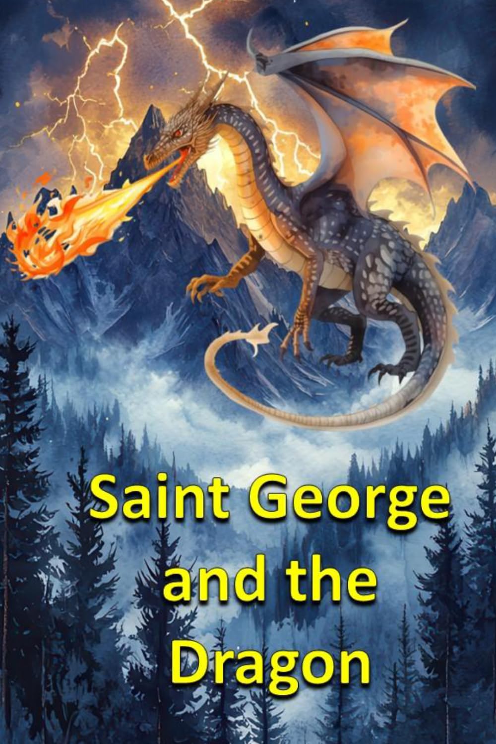 Saint George and the Dragon (Science Fiction and Fantasy for Kids)