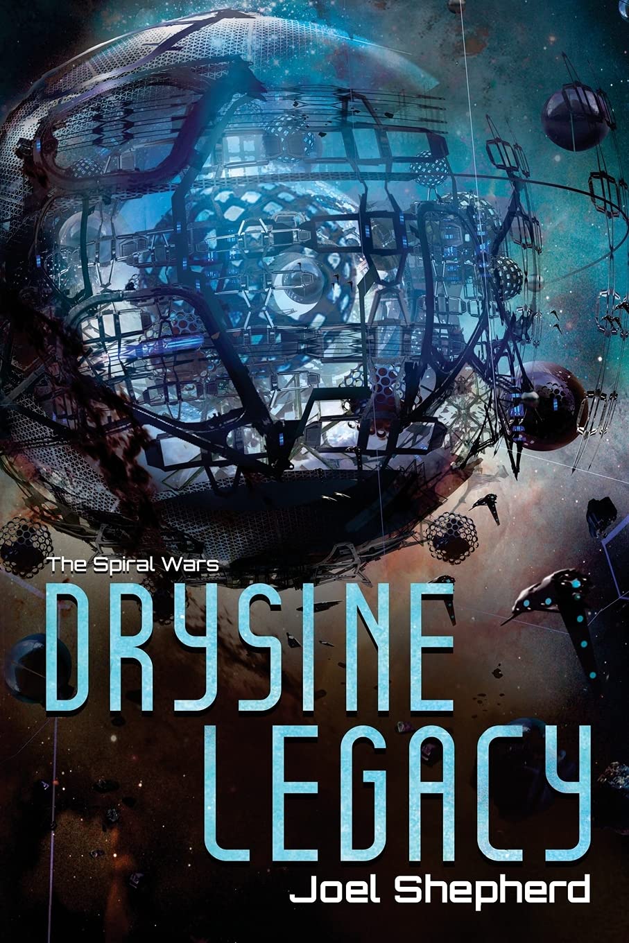 Drysine Legacy: The Spiral Wars: Volume 2