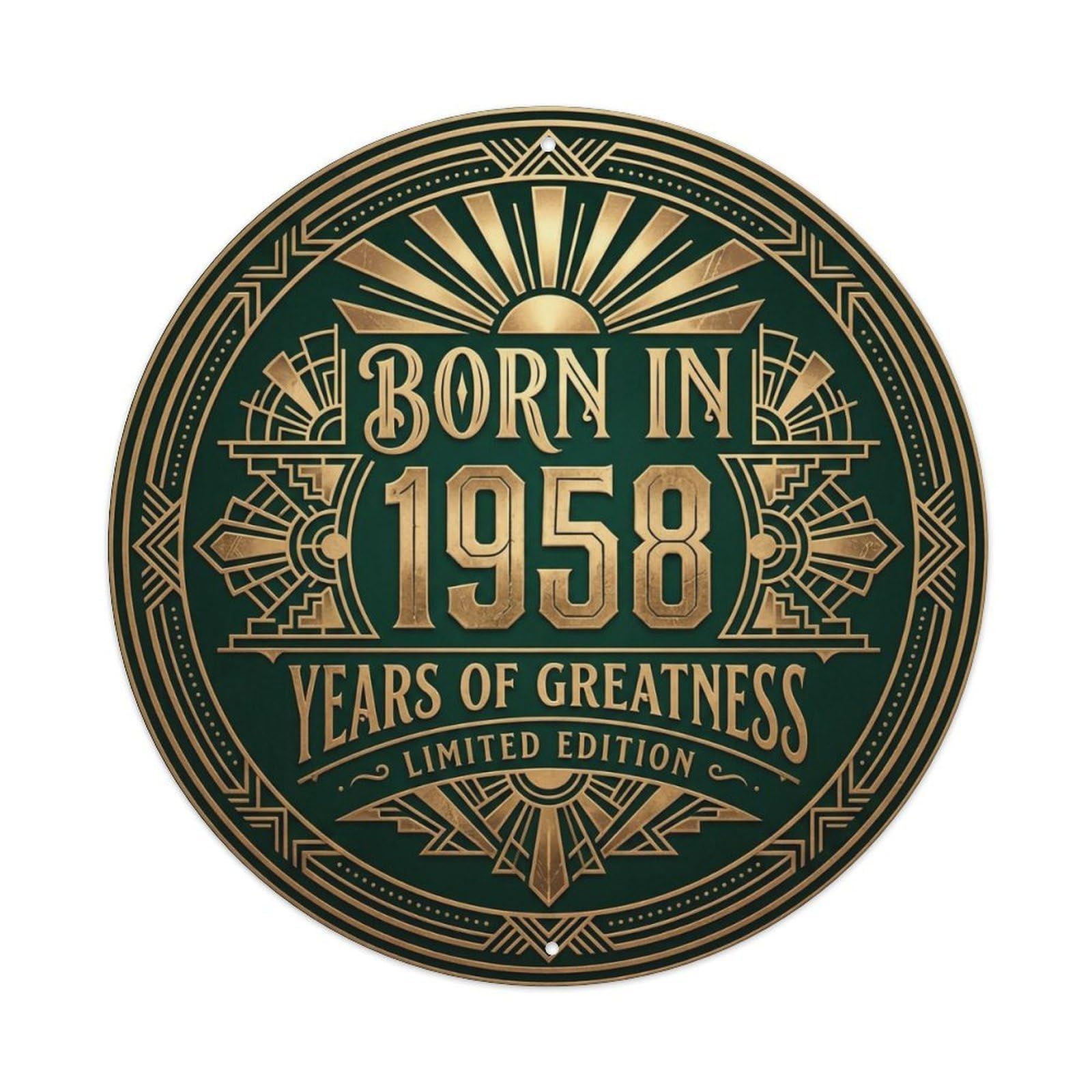 Born In 1958 Years Of Greatness Year-Themed Birthday Gift Metal Tin Sign Plaque Wall Decor for Cafe, Club, Garden Round Metal Poster 8x8Inch