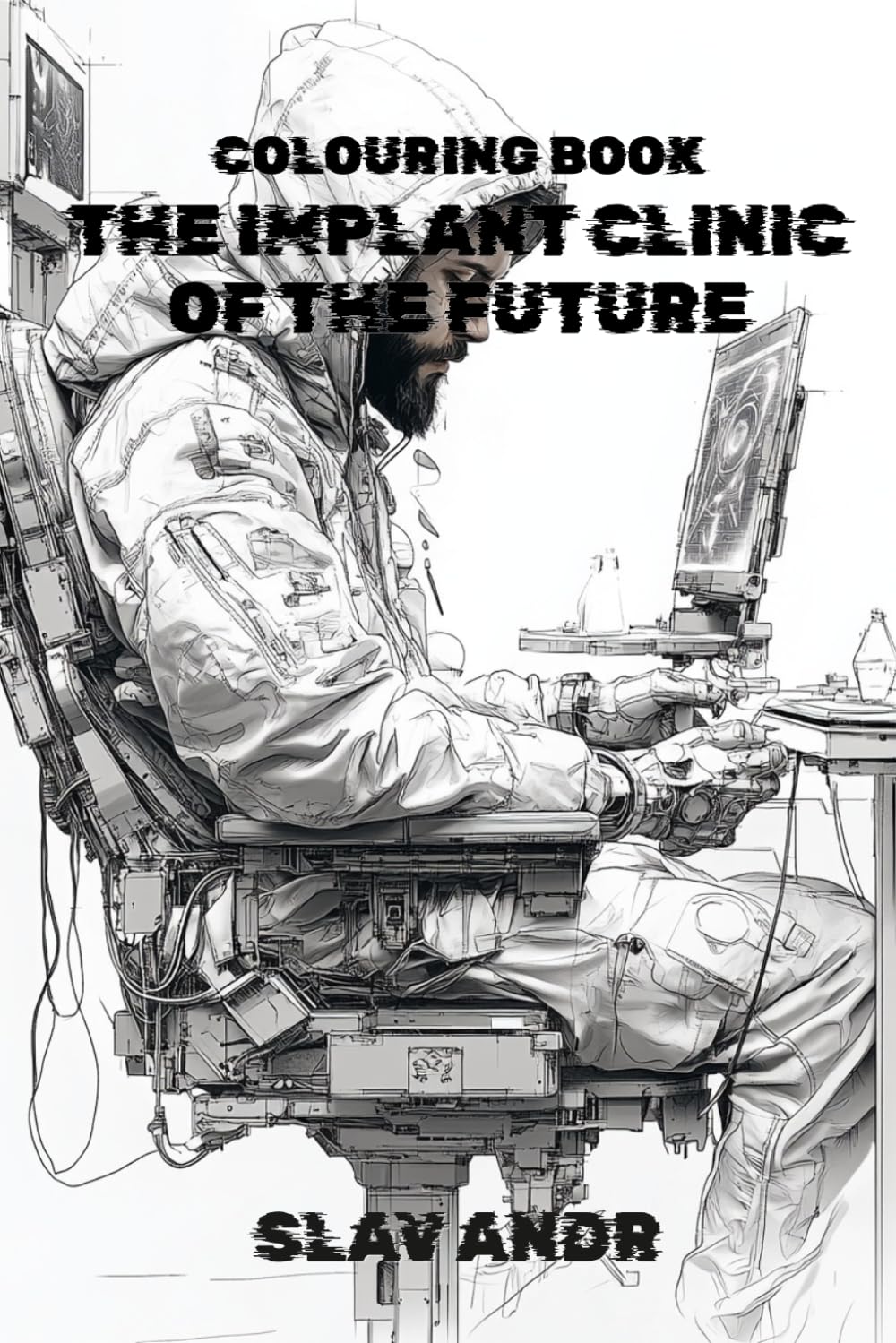 Coloring Page — The Implant Clinic of the Future — A cyborg client sits in a chair while new implants are being inserted (Cyberpunk-style coloring pages)