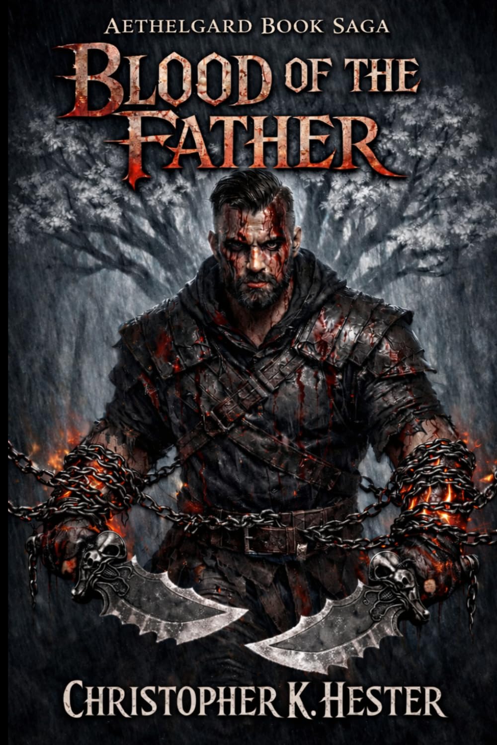The Aethelgard Saga: Book 1: Blood of the Father