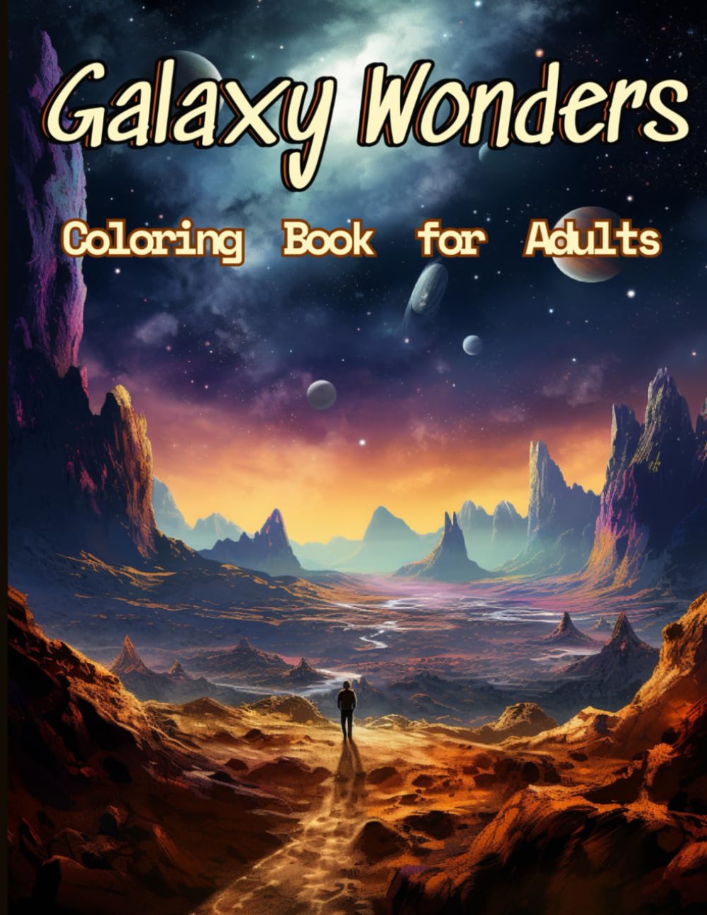 Galaxy Coloring Book: A Beautiful Collection Of 55 Unique Galaxy Grayscale Coloring Pages With Galactic Spectacles, Stellar Nebulae, Cosmic ... Funny Gifts for Boys, Girls, Teens and Adults