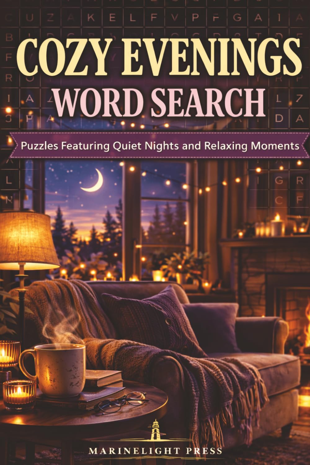 Cozy Evenings Word Search: Puzzles Featuring Quiet Nights and Relaxing Moments