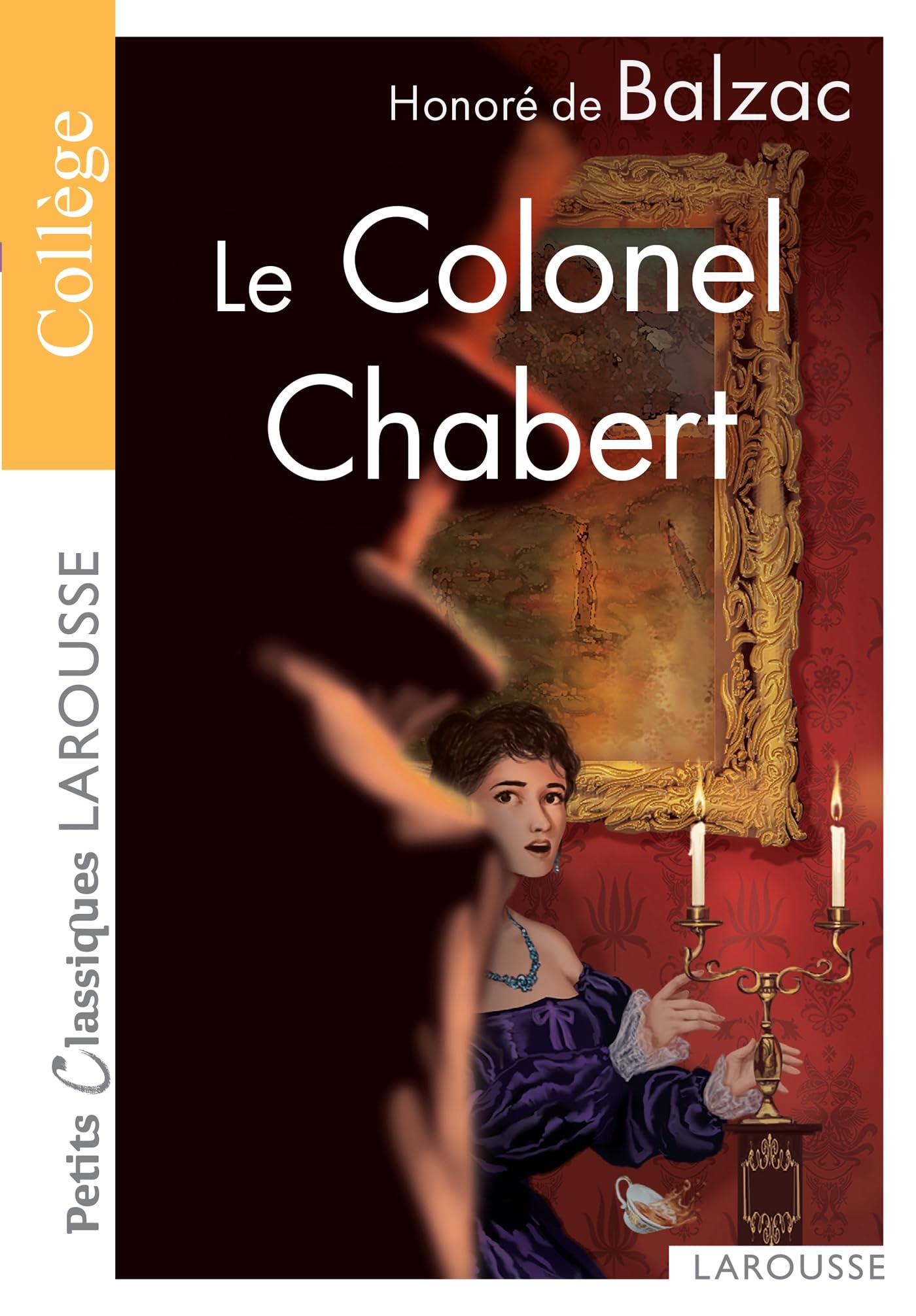 Le colonel Chabert (French Edition) (Petits Classiques Larousse)