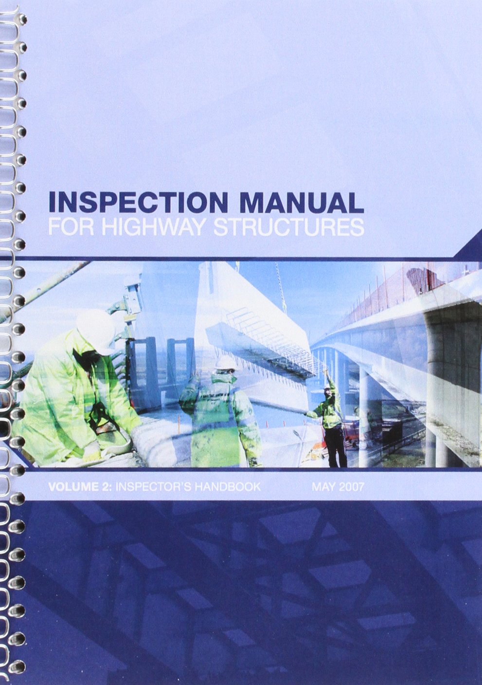 Buy Inspection manual for highway structures: Vol. 2: Inspector's handbook — BookShops.in