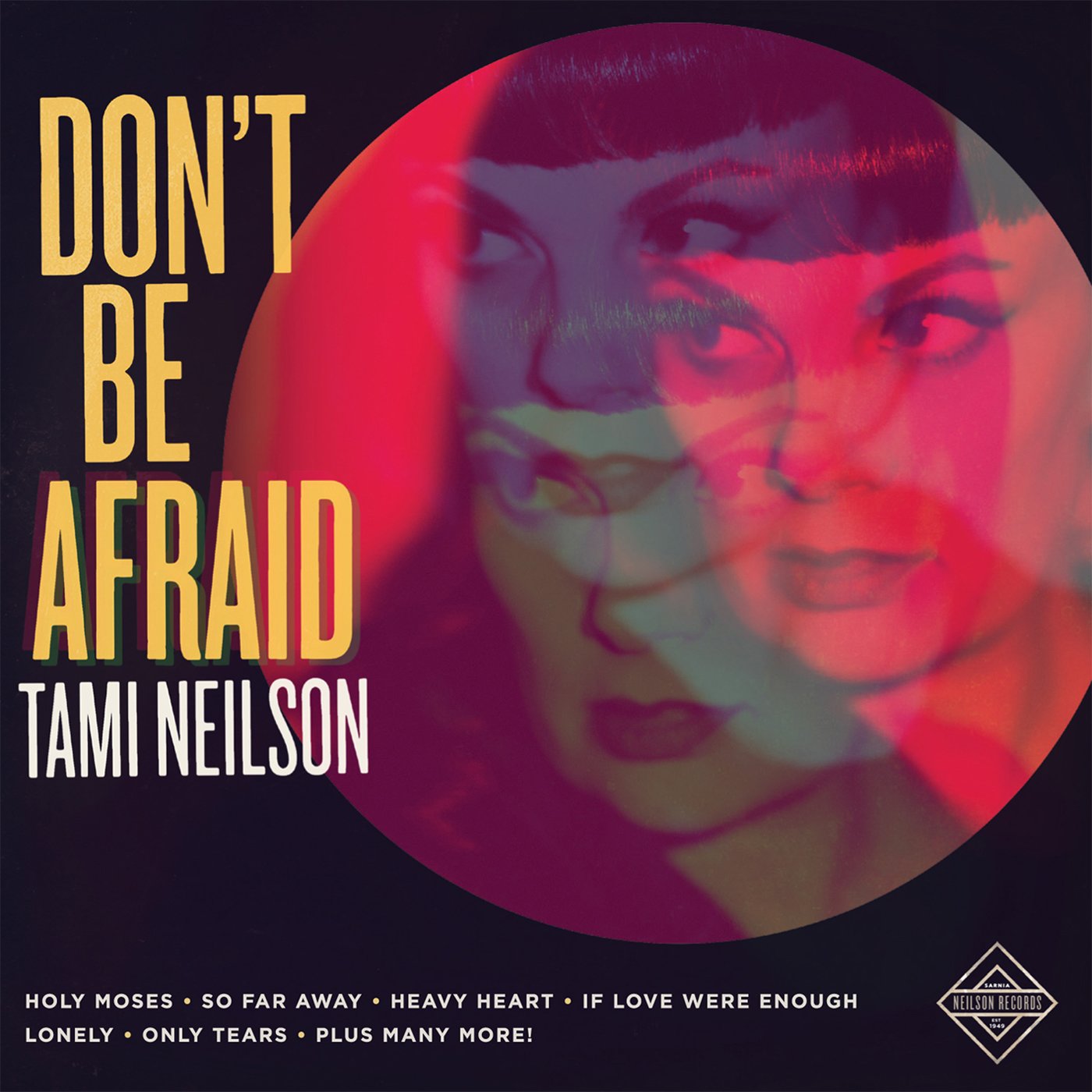 Don't Be Afraid [Audio CD] NEILSON,TAMI
