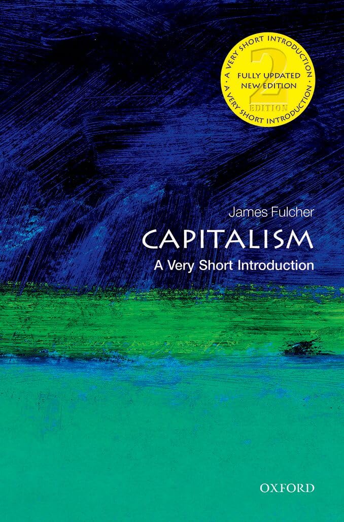 Capitalism: A Very Short Introduction 2/e