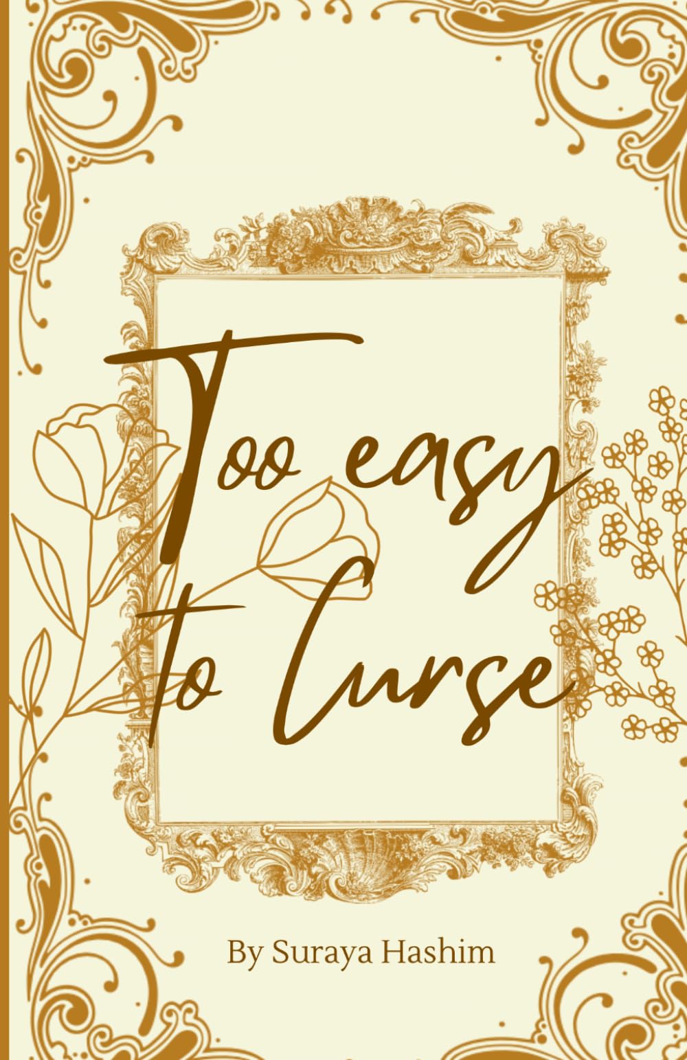 Too Easy To Curse