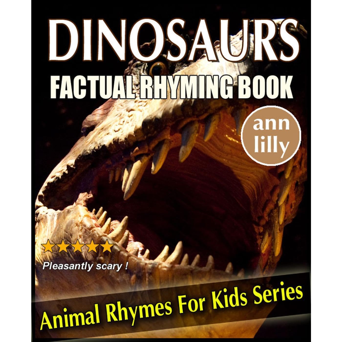 Dinosaurs For Kids - Factual Rhyming Books for Children - Animal Books For Kids Rhyming Series