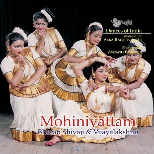 Mohiniyattam (Dances of India)