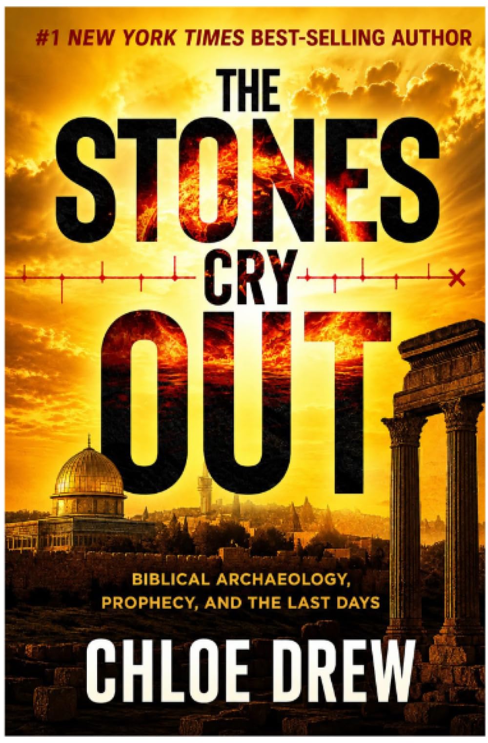 View 1 of [JOURNAL LINES ON THE INSIDE] The Stones Cry Out: Biblical Archaeology, Prophecy, and the Last Days