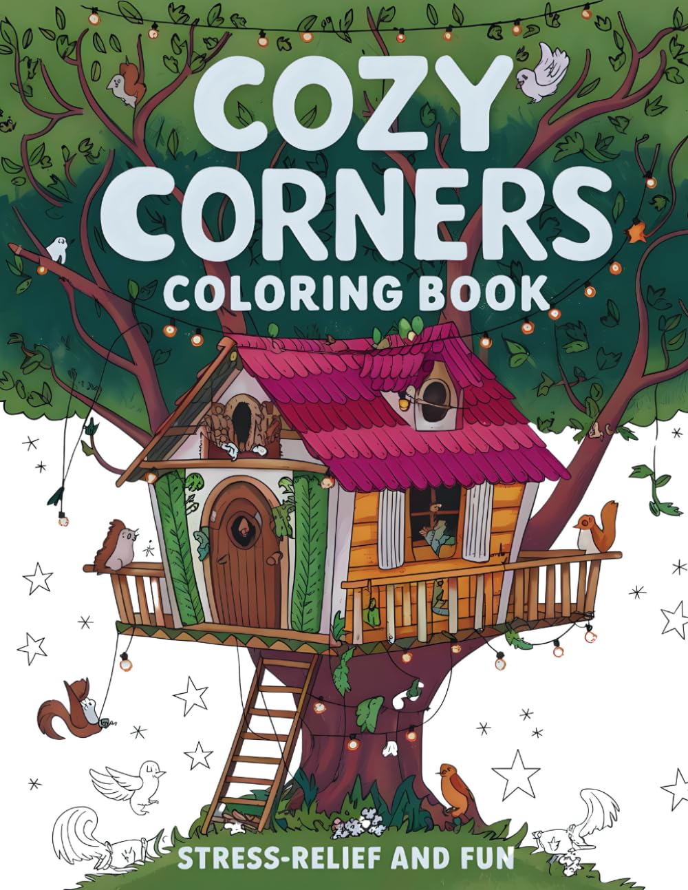 Cozy Corners: Relaxing Coloring Book for Kids and Adults, Stress-Relief and Fun