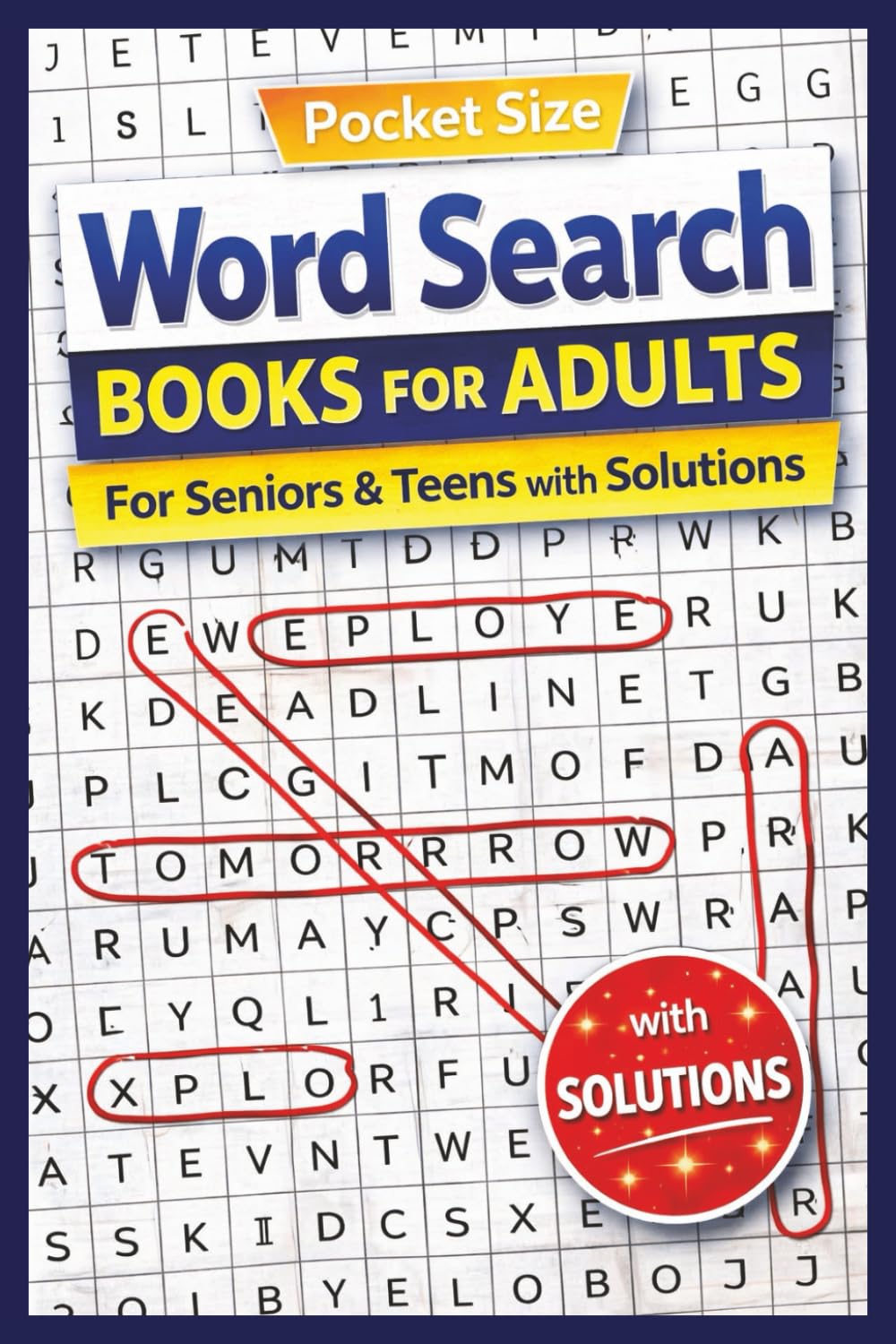 Pocket Size Word Search for Adults: Calming Word Find Challenges to Sharper Memory For Seniors And Teens with Solutions