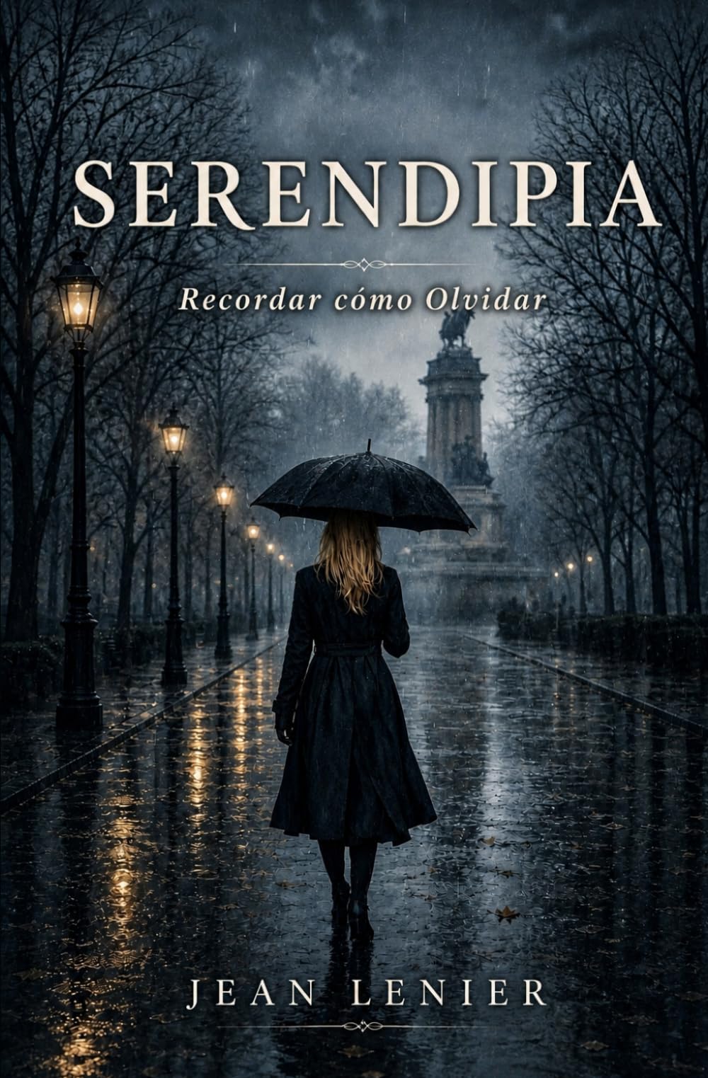 SERENDIPIA: Recordar cómo Olvidar