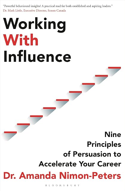 Portada de Working With Influence: Nine principles of persuasion to accelerate your career