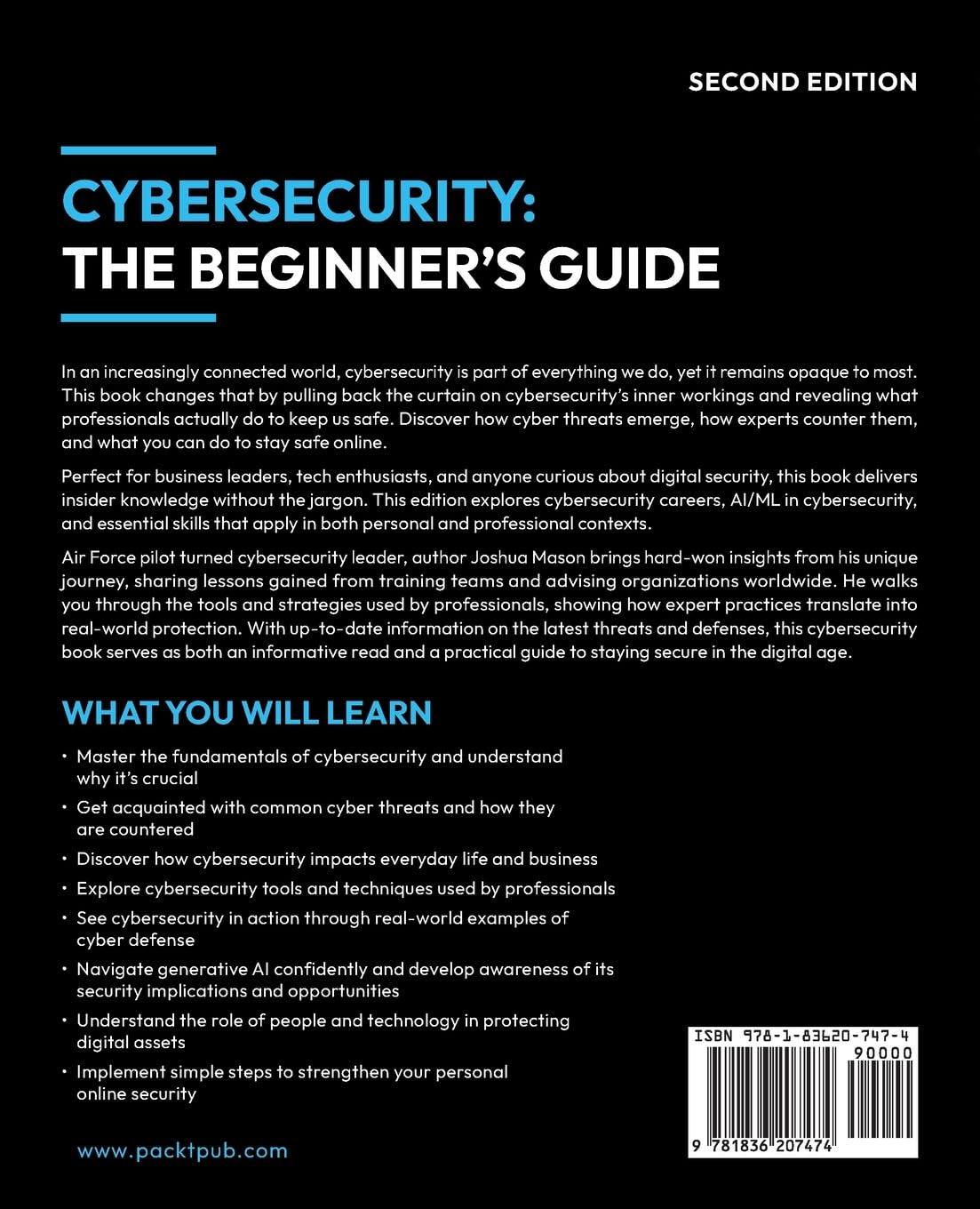 Cybersecurity Beginner's Guide: Understand the inner workings of cybersecurity and learn how experts keep us safe