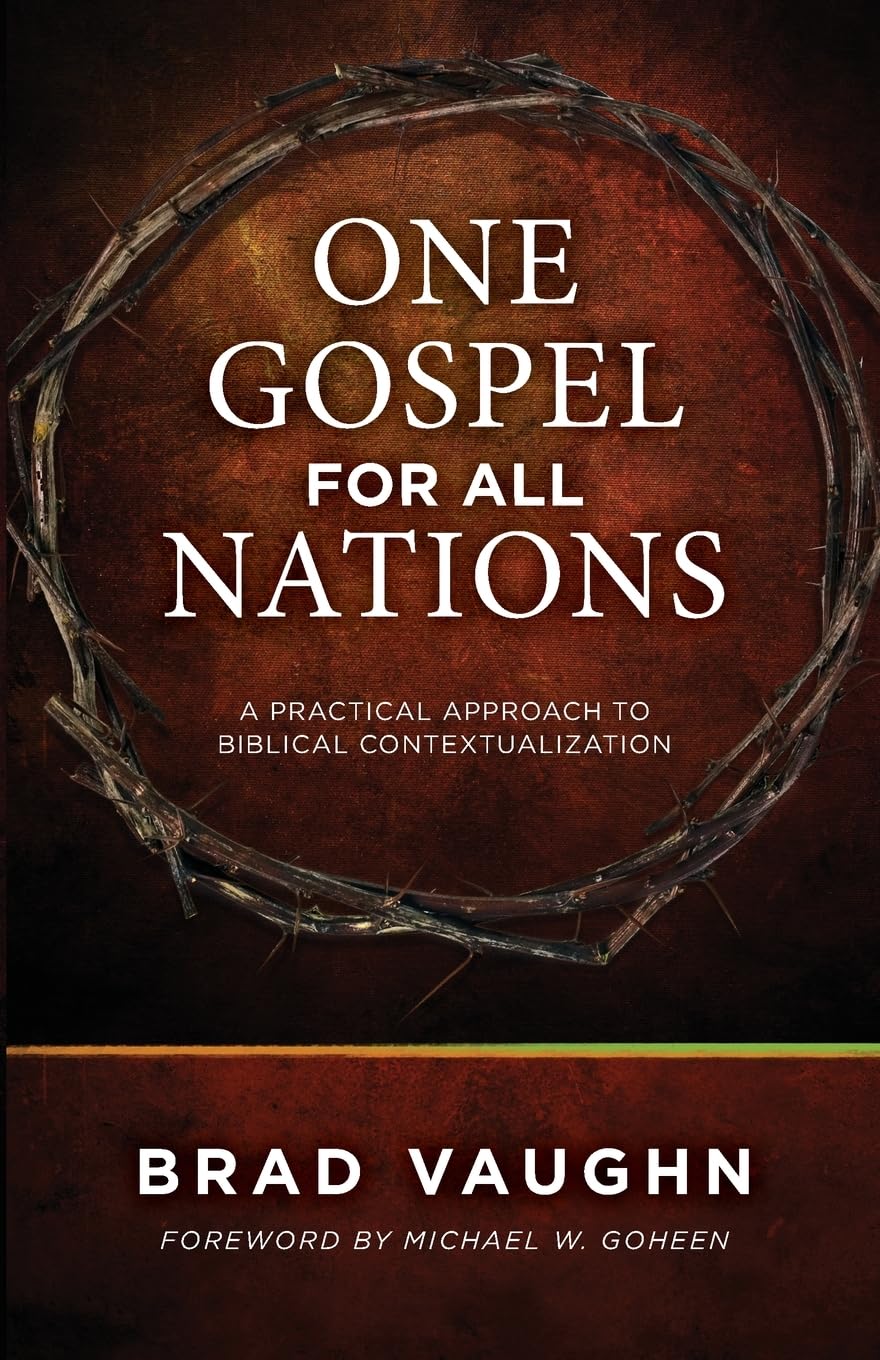 Buy One Gospel for All Nations: A Practical Approach to Biblical Contextualization — BookShops.in