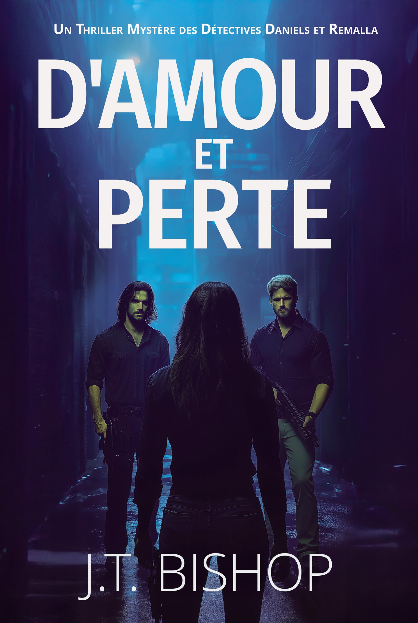 D'Amour et Perte: Un Thriller de Suspense et de Mystère de Meurtre (Détectives Daniels et Remalla t. 6)