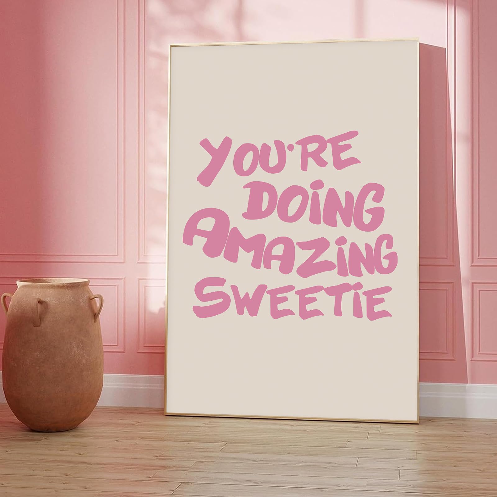 You're Doing Amazing Sweetie Print Trendy Wall Art Retro Aesthetics Inspirational Poster Pink Wall Art for Living Room Aesthetic Preppy Prints Retro Print Trendy Printable Art 16x24inch No Frame