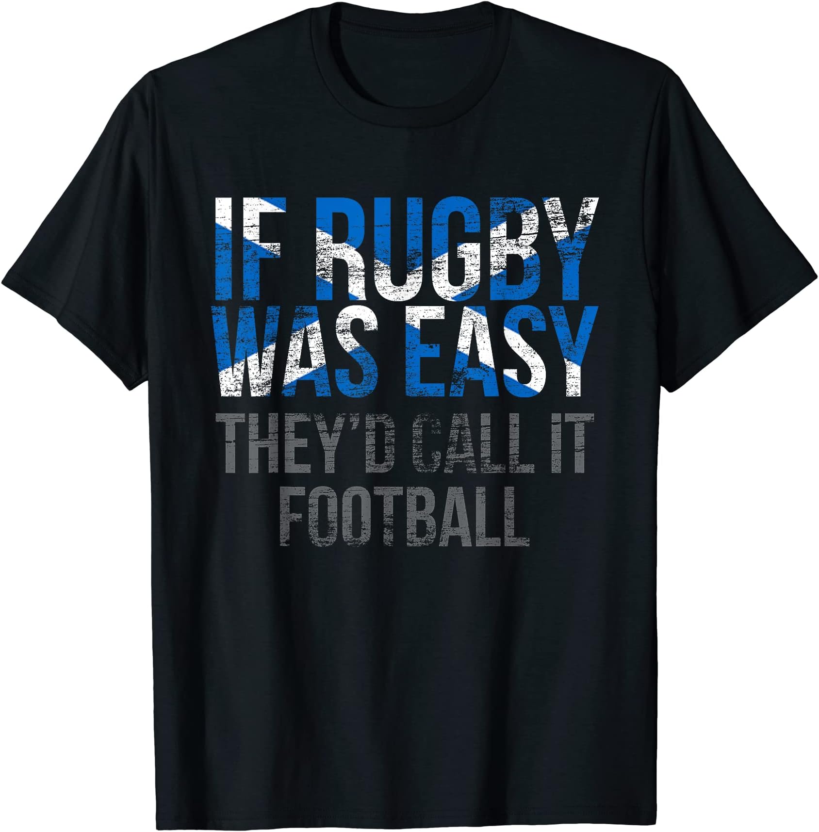 Funny Scottish Rugby T Shirt - Scotland Rugby Shirt T-Shirt