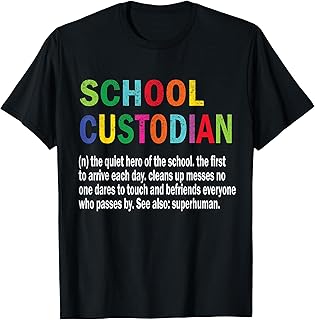 School Custodian Definition School Janitor Appreciation T-Shirt