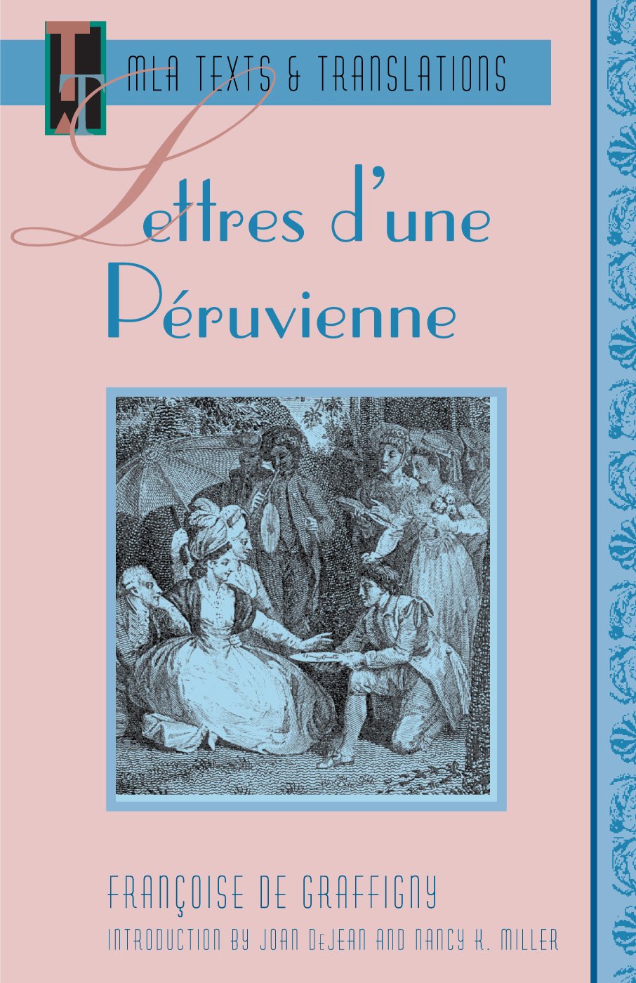 Lettres D'une Peruvienne (MLA Texts & Translations) (French Edition)
