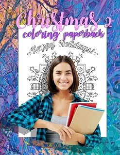 Christmas 2 coloring paperback: size 8.5x11inch 120 pages