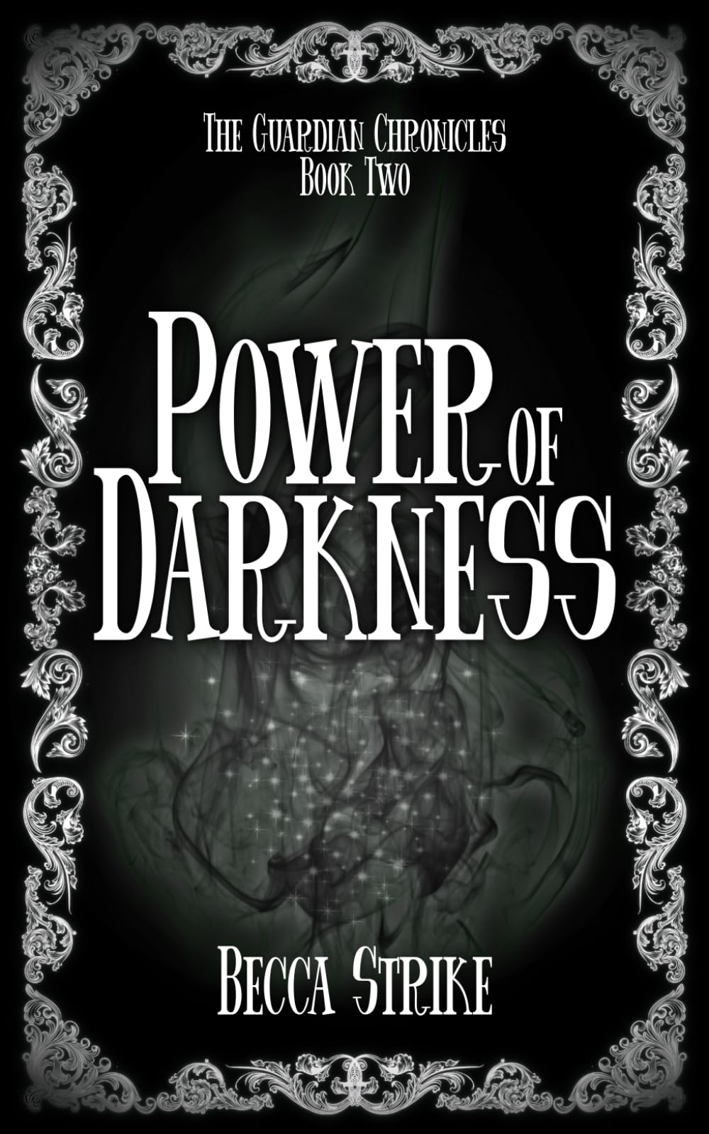 Power of Darkness (The Guardian Chronicles)