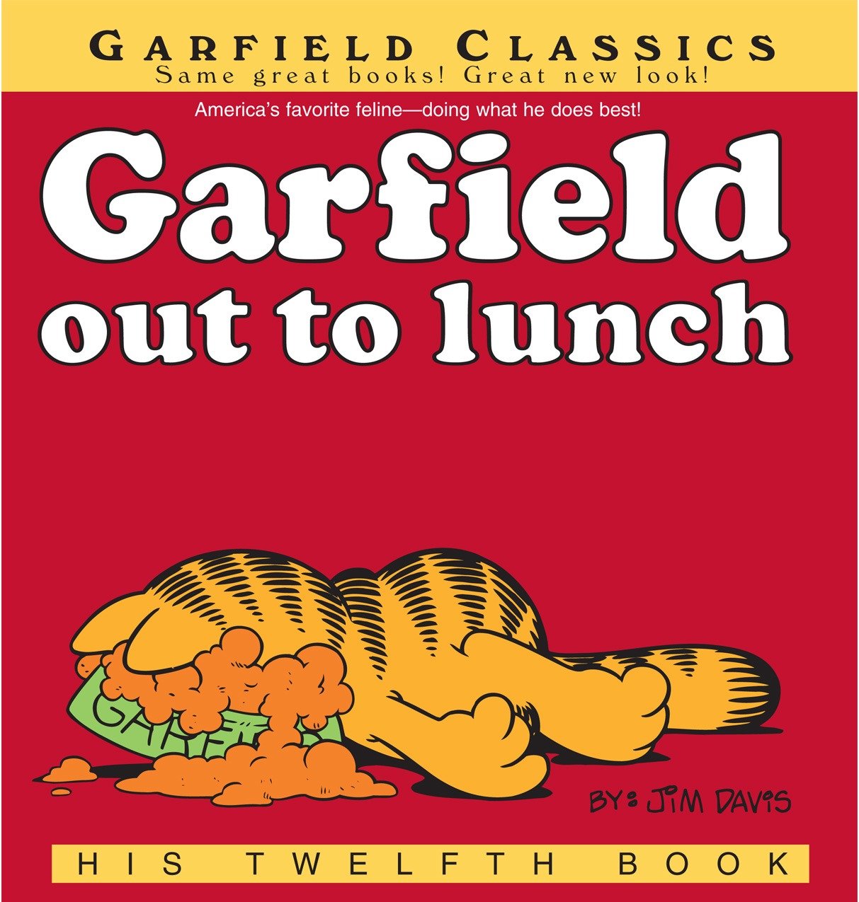 Garfield Out to Lunch: His 12th Book (Garfield Series)