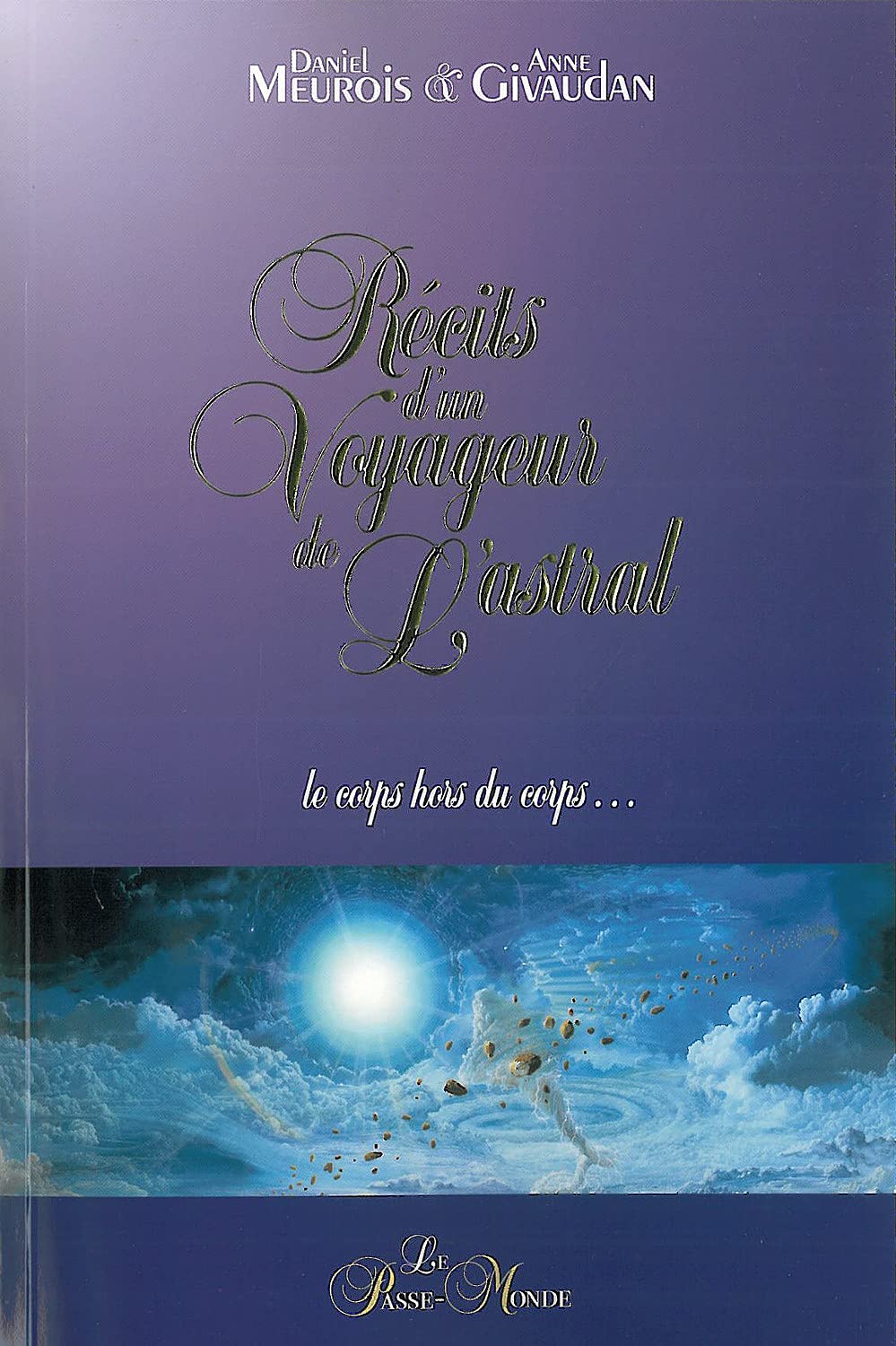 Récits d'un voyageur de l'Astral