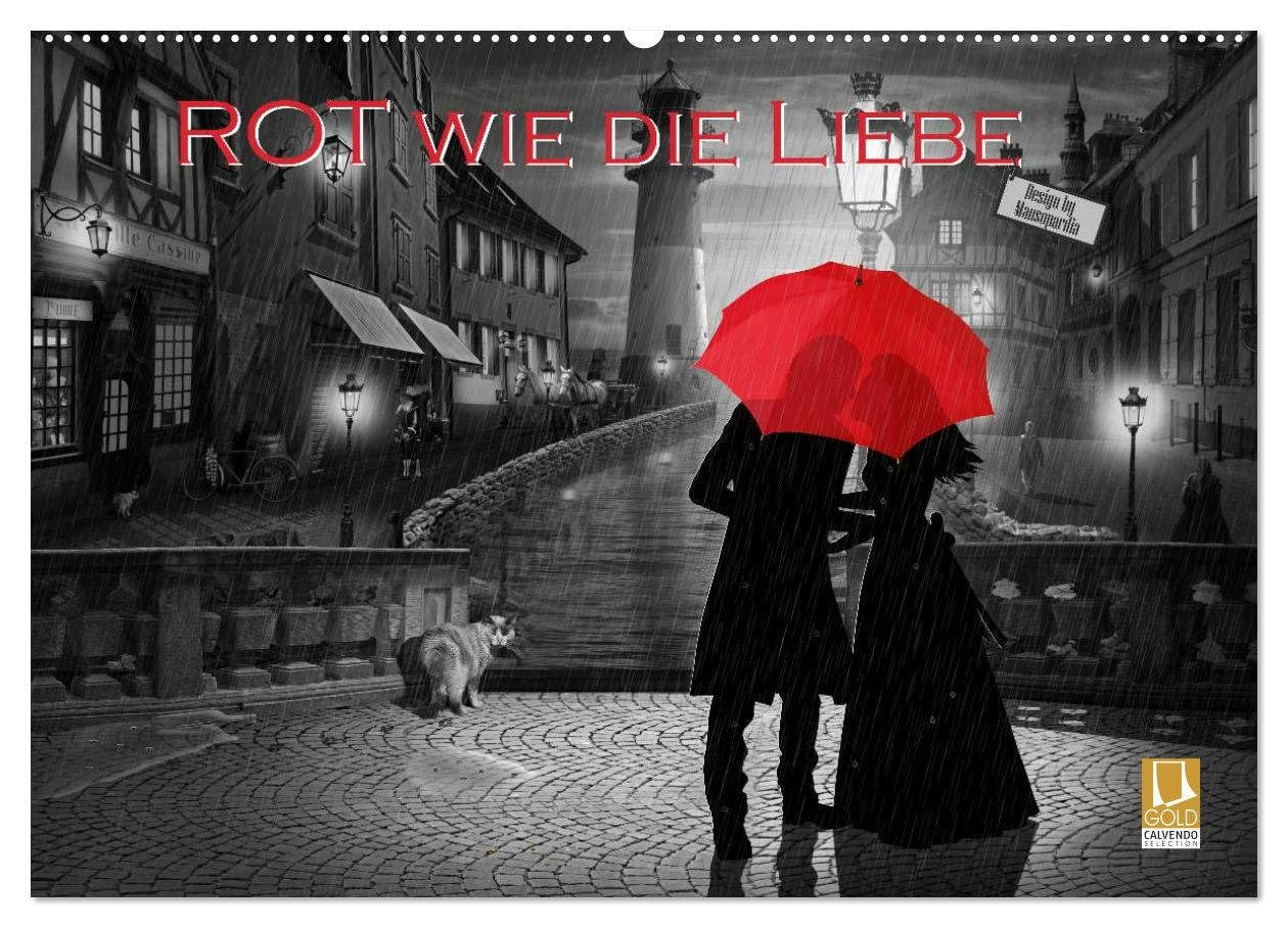 Rot wie die Liebe by Mausopardia (Wandkalender 2026 DIN A2 quer), CALVENDO Monatskalender: Schöne Frauen von sexy Pin-Up Girls bis mondän. (CALVENDO Erotik)