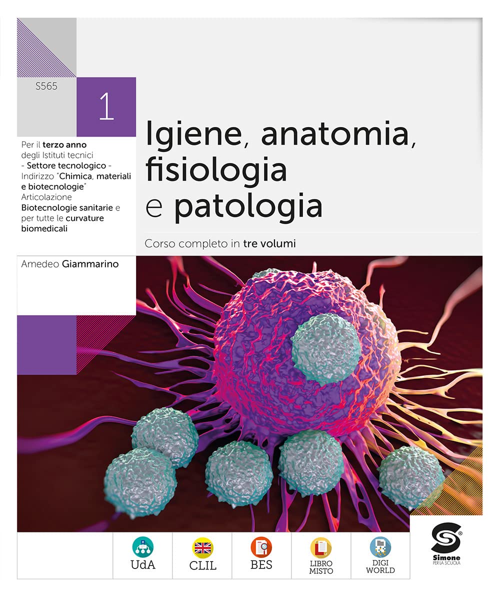 Igiene Anatomia Fisiologia Patologia. Per Il 3° Anno Degli Ist. Tecnici. Con E-Book. Con Espansione Online (Vol. 1) - 4