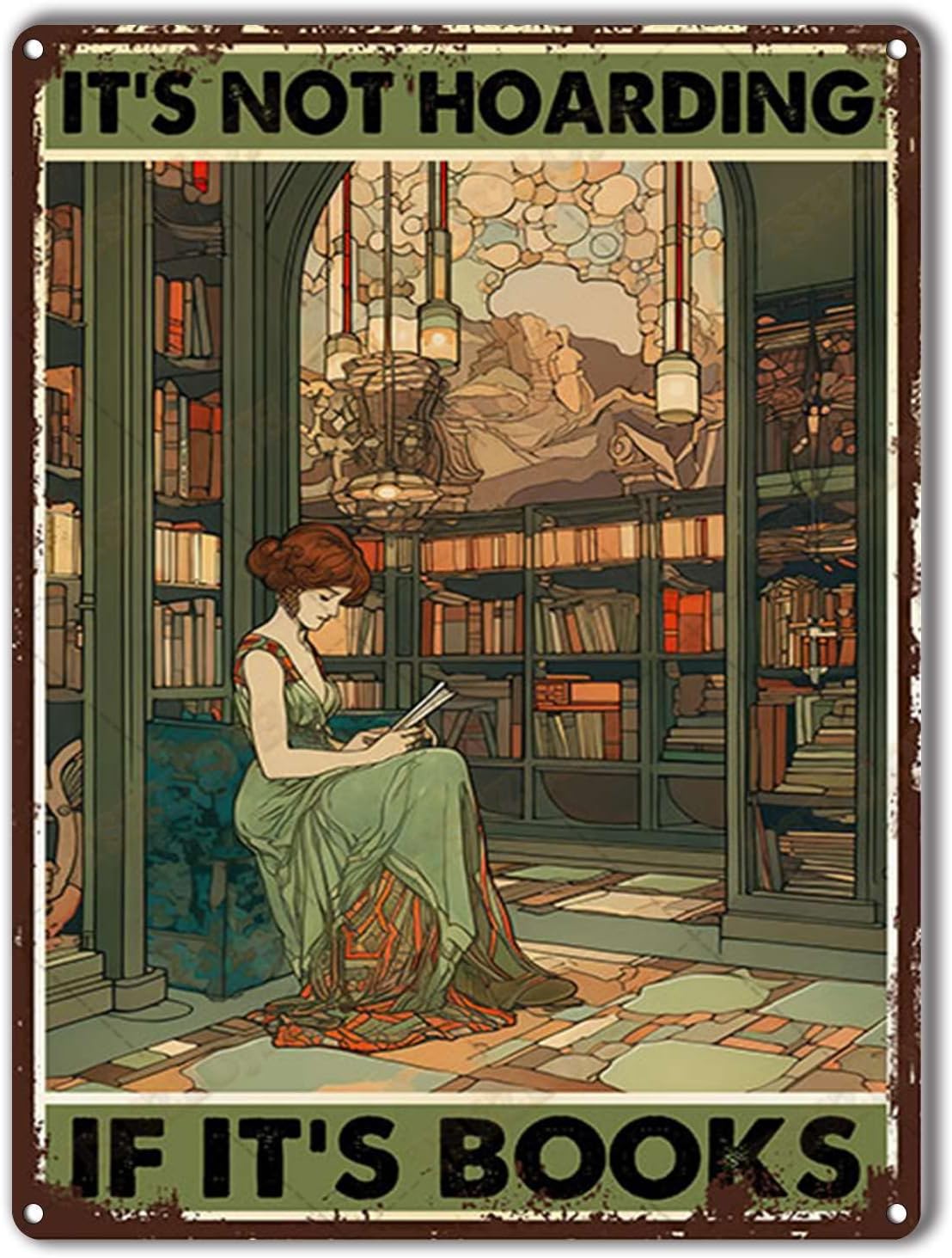 TSEZLOJH Retro Style Metal Tin Sign Its Not Hoarding If Its Books Wall Decor for Home Gate Garden Bars Restaurants Cafes Office Store Pubs Club Sign Gift 12x16inch