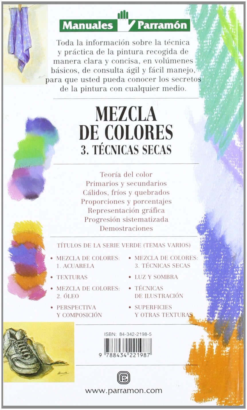 Mezcla de colores/ Mix colors: Técnicas secas/ Dry techniques (3)
