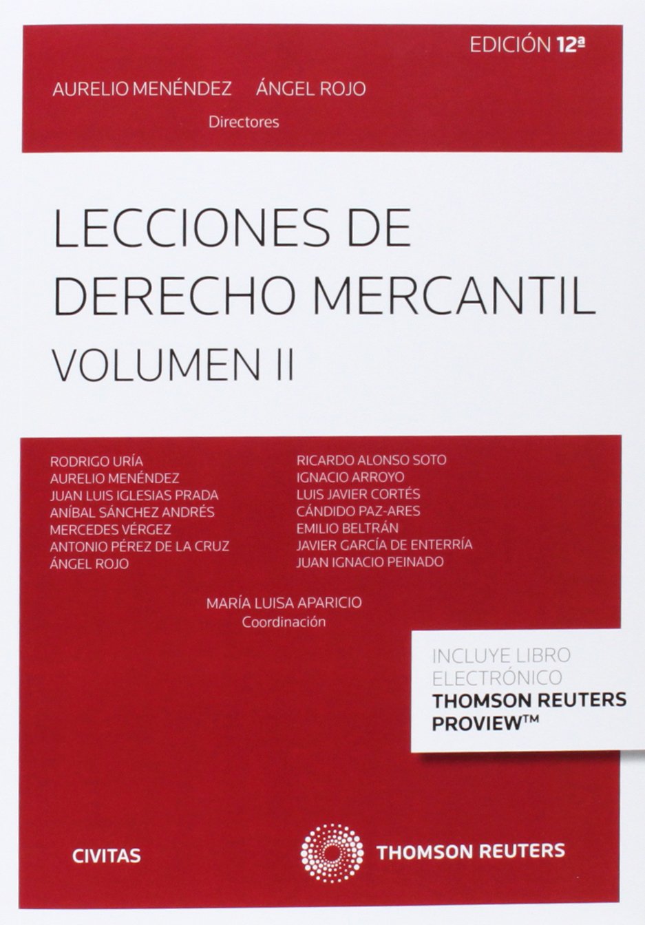 Lecciones de derecho mercantil Vol. II 12ª ed. (Tratados y Manuales de Derecho)