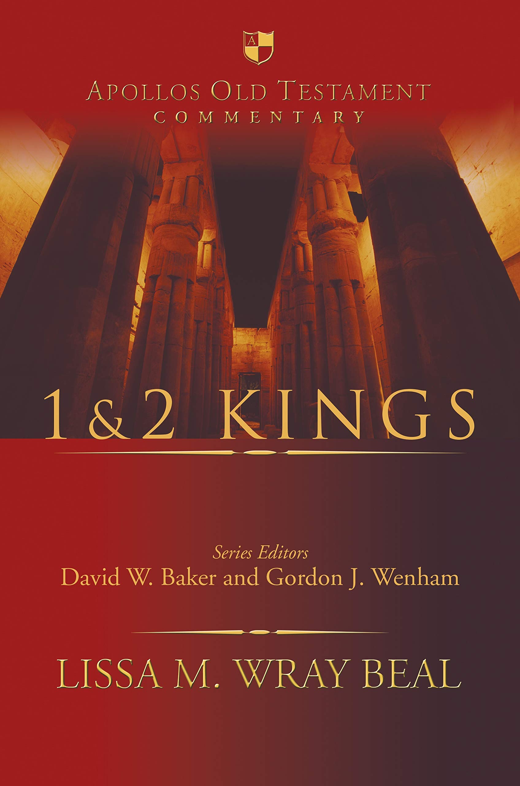 1 & 2 Kings An Introduction And Survey by Dr Lissa M Wray  Beal (Hardback Book)
