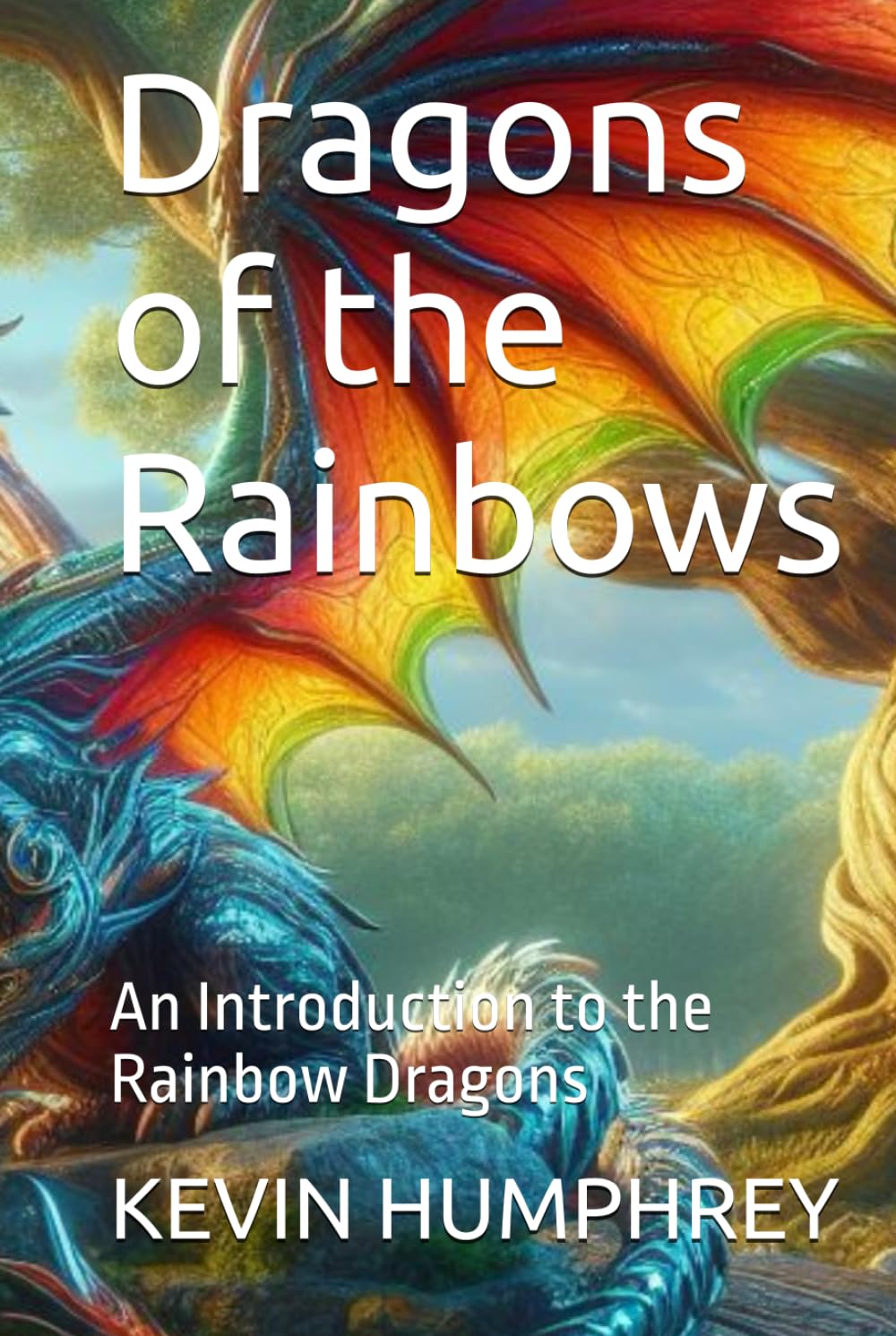 Dragons of the Rainbows: An Introduction to the Rainbow Dragons