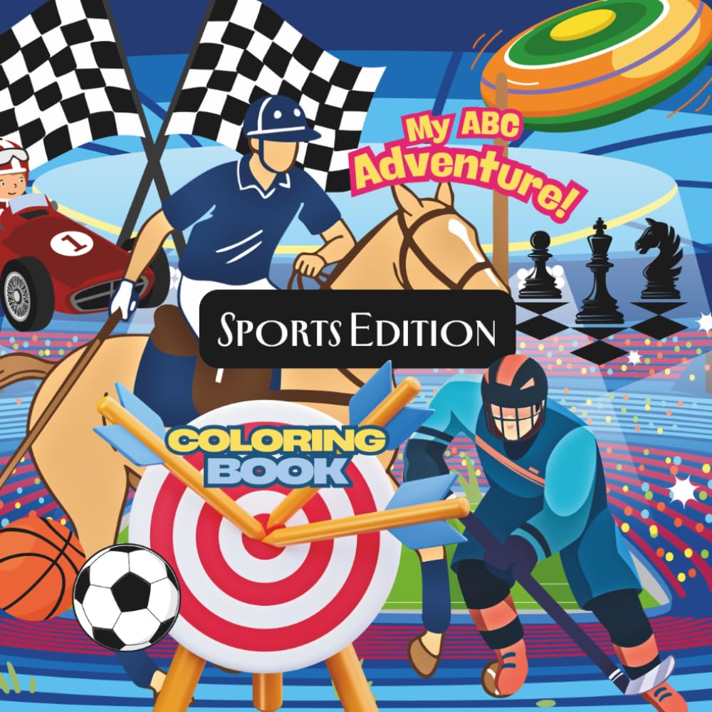 My ABC Adventure:: Sports Edition Coloring Book (My ABC Adventure! Coloring Book Series)