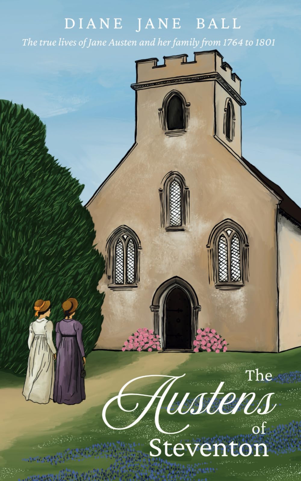 The Austens of Steventon (The Austens Trilogy)