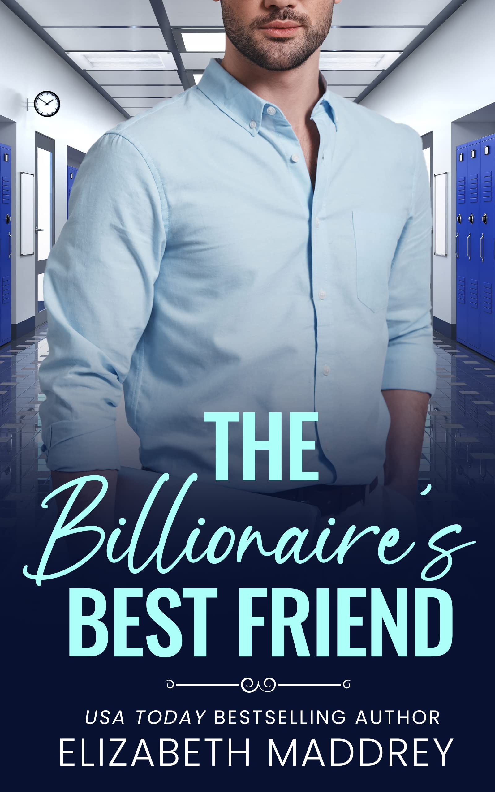 The Billionaire's Best Friend: A Contemporary Christian Romance (Billionaire Next Door Book 2)
