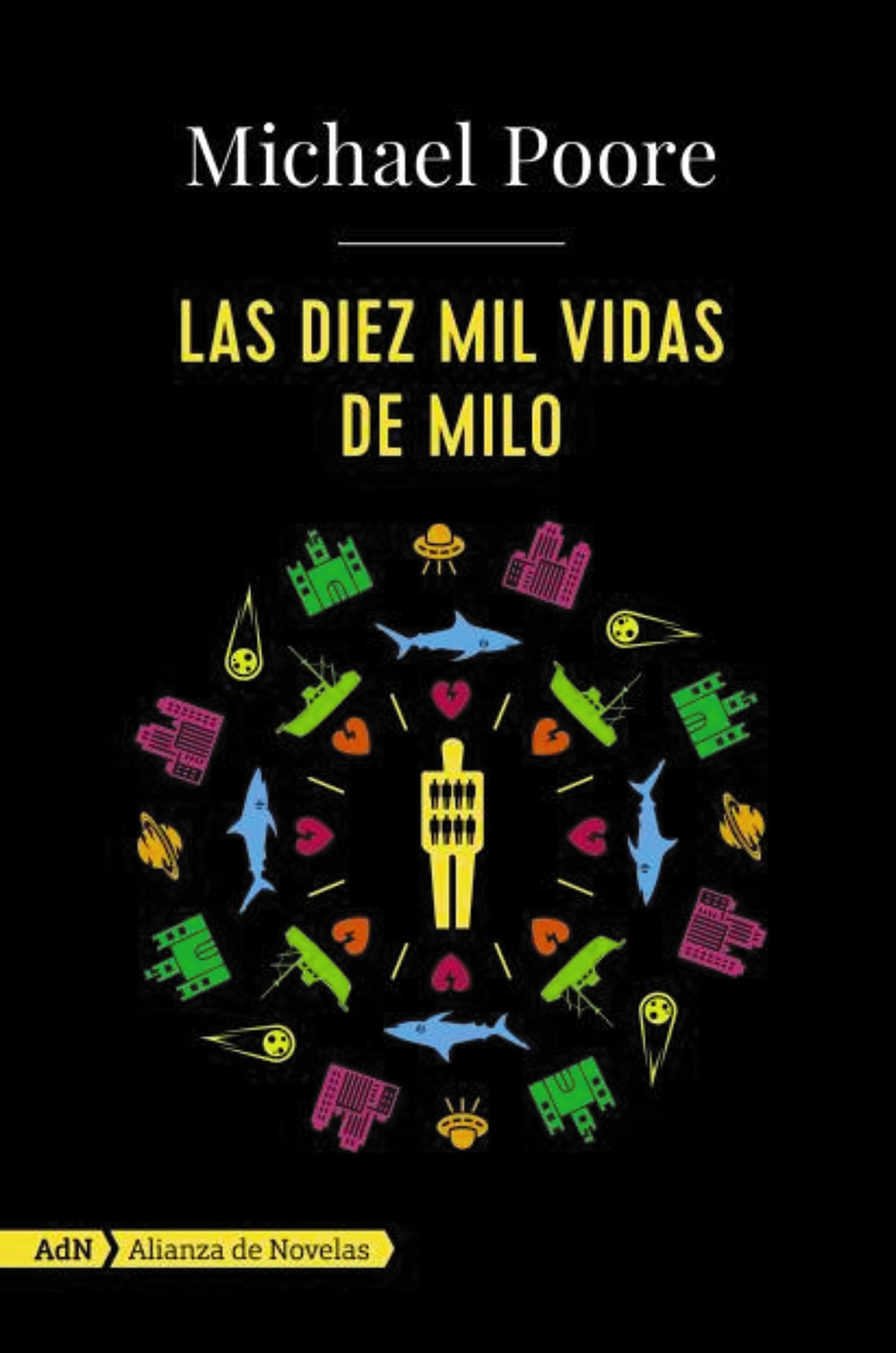 Las Diez Mil Vidas de Milo (Spanish Edition)