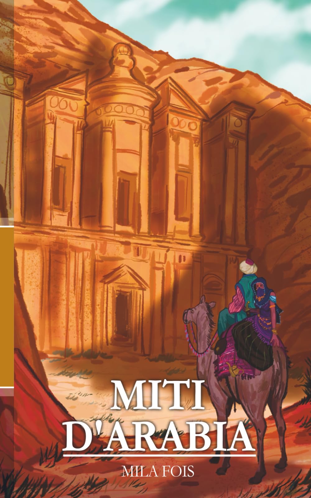Miti d'Arabia (Meet Myths)