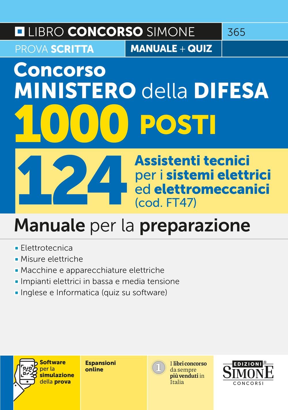 Concorso Ministero Della Difesa 1000 Posti - 124 Assistenti Tecnici Per I Sistemi Elettrici Ed Elettromeccanici (Cod. Ft 47) - Manuale Per La Preparazione - 4