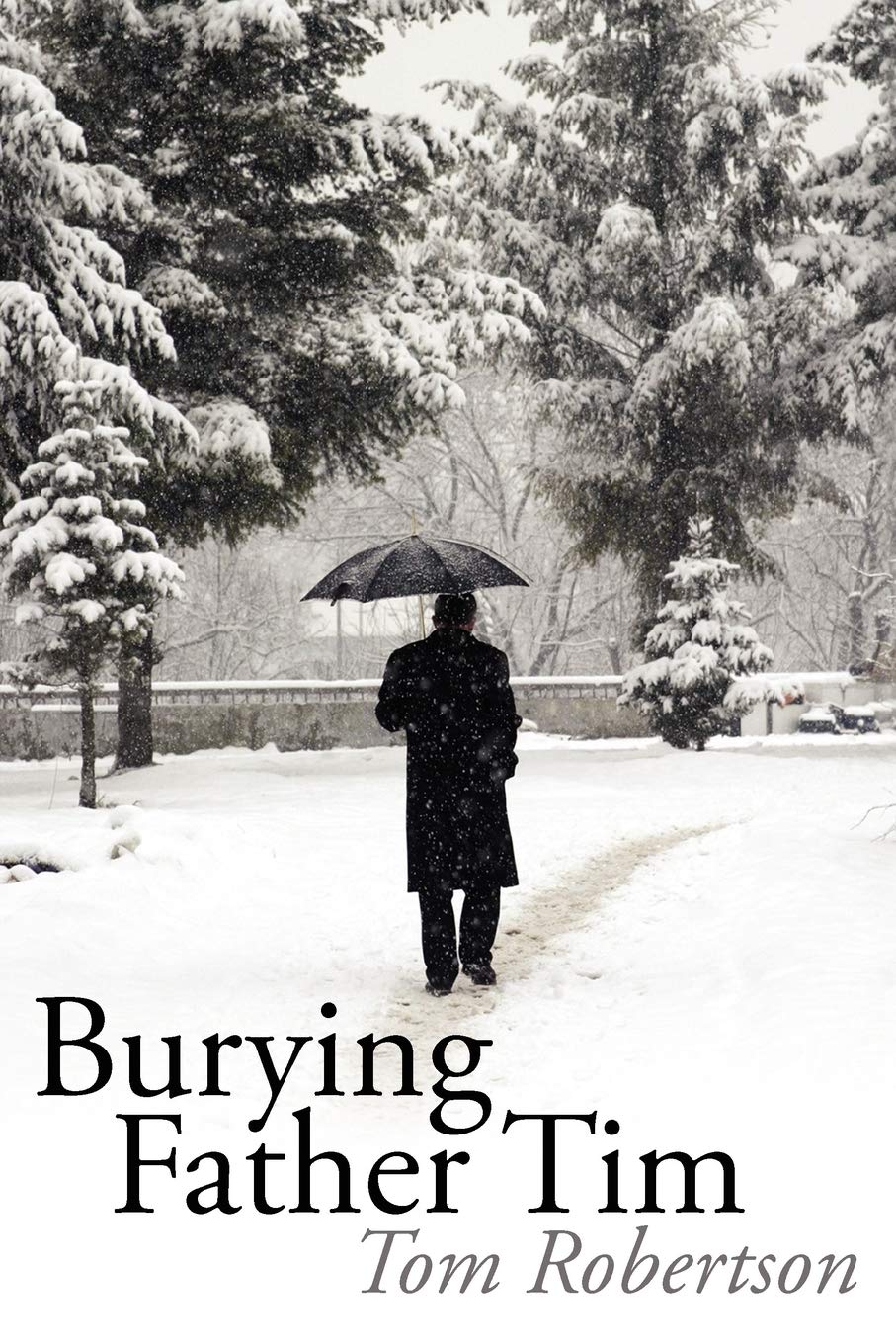 Burying Father Tim Paperback – October 9, 2008