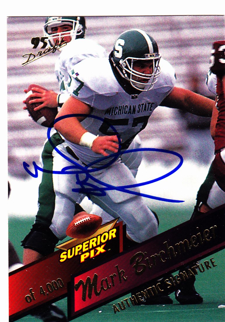 1995 SUPERIOR FIX DRAFT MARK BIRCHMEIER RC ROOKIE AUTO AUTOGRAPH