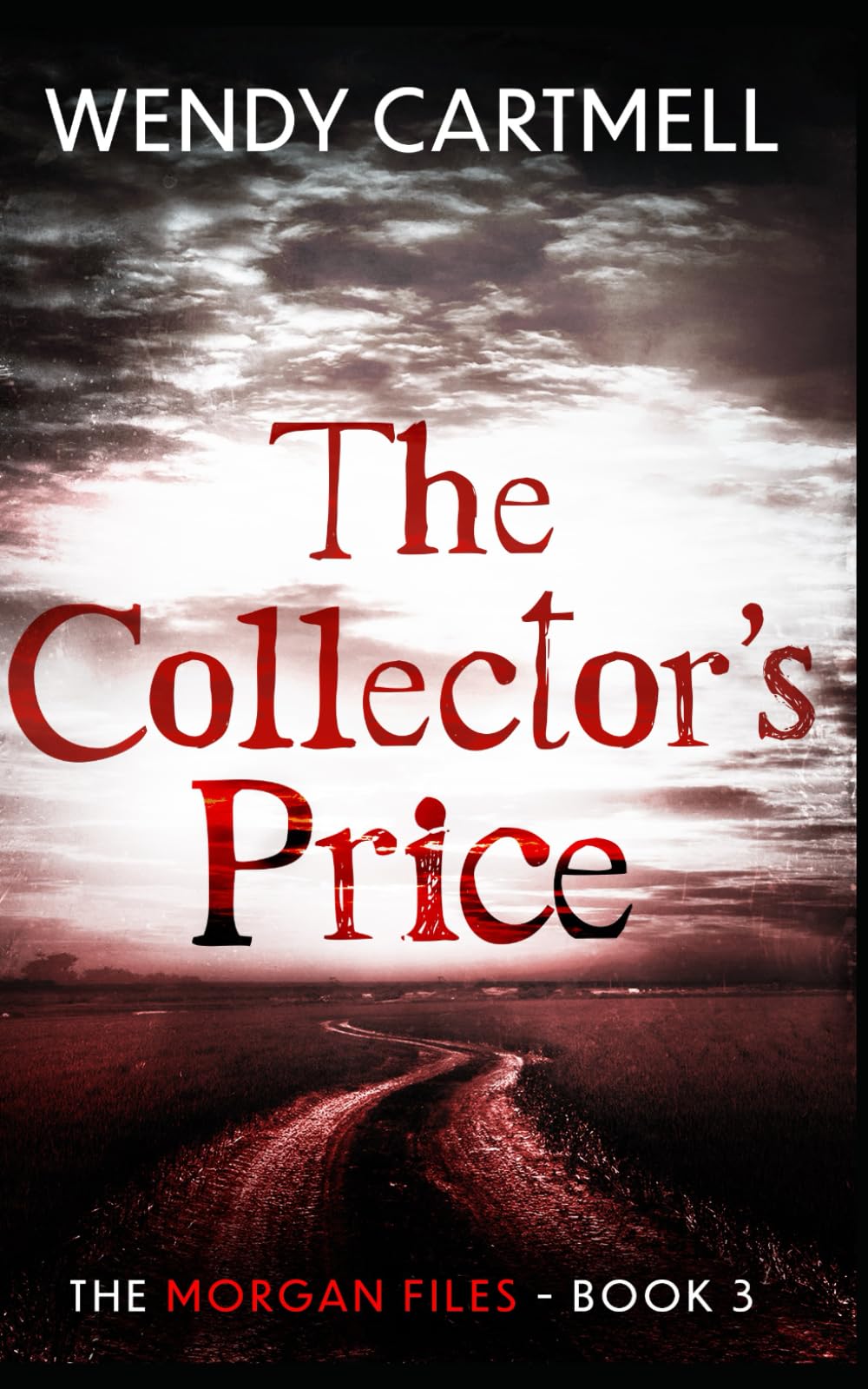 The Collector's Price: The Morgan Files Book 3 (Alex Morgan Paranormal Investigator series)
